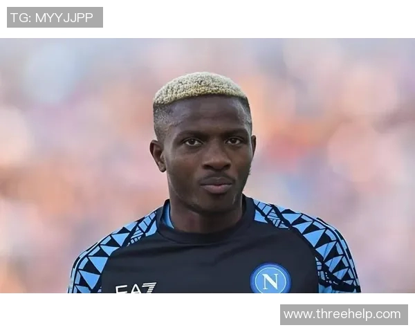 昔日意甲金靴奥斯梅恩高薪转会土耳其豪门球队引发热议